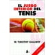 thumbnail image 1 of Libro El Juego Interior Del Tenis - W. Timothy Gallwey, 1 of 2