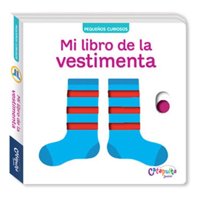 Pequeños Curiosos: Mi Libro De La Vestimenta - Catapulta