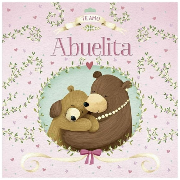 Te amo abuelita - Serie abrazos blanco