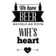 thumbnail image 1 of Decomural Beer As Cold As Your Wife WS-34063, 1 of 2