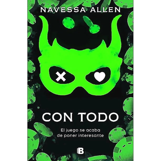 Libro Con Todo (Adéntrate En La Oscuridad 3) - Navessa Allen