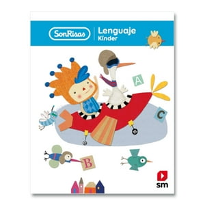 Ediciones Sm - Kinder - Lenguaje - Sonrisas