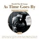 thumbnail image 1 of CD de música Dynamic: canciones de la Segunda Guerra Mundial, As Time Goes By, 1 of 1
