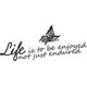 thumbnail image 1 of Decomural Life Is To Be Enjoyed Inspirational WS-19683, 1 of 2