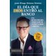 thumbnail image 1 of Libro Editorial Planeta El día que Dios entró al banco, 1 of 1