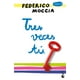 thumbnail image 1 of Libro Tres veces tú - Federico Moccia, 1 of 2