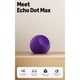 thumbnail image 1 of Parlante Echo Dot Max Alexa Chip AZ3, 1 of 3