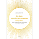 thumbnail image 1 of Libro Lo Que Verdaderamente Importa, 1 of 2