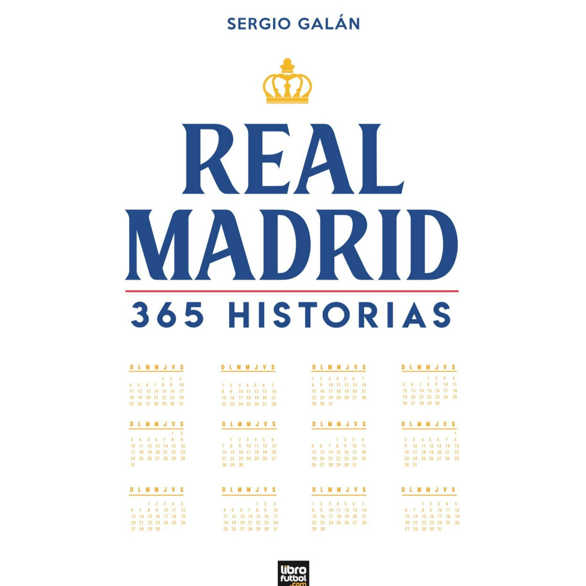 Libro Real Libro Real Madrid 365 Historias | Lider