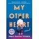 thumbnail image 1 of Libro My Other Heart – Novela (Pamela Dorman Books), 1 of 1