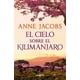 thumbnail image 1 of LIBRO El Cielo Sobre El Kilimanjaro (sueños De África 1), 1 of 2