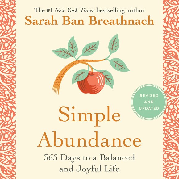 Libro Grand Central Publishing – Simple Abundance, Edición Revisada y Actualizada: 365 Días para una Vida Equilibrada y Feliz