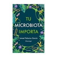 Diana - Libro Tu Microbiota Importa Ismael Palacios