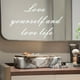 thumbnail image 2 of 1pc, Mirror Decal, Love Yourself And Love Life Inspirational Quotes Wall Sticker, Bathroom Decor Shower Door Decal, Window Sticker, Bedroom Bathroom Background Wall Decor, Home Decor, 2 of 5