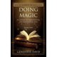 thumbnail image 1 of Libro CREATESPACE Doing Magic: Curso para Manifestar una Vida Excepcional (Libro 2), 1 of 1