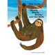 thumbnail image 1 of Mundo de Eric Carle – “Lentamente, Lentamente, Lentamente”, dijo el perezoso, 1 of 1