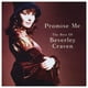 thumbnail image 1 of BEVERLEY CRAVEN - PROMISE ME: THE BEST OF | CD, 1 of 2
