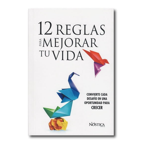 12 reglas para mejorar tu vida