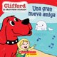 thumbnail image 1 of Libro Scholastic Clifford: Una gran nueva amiga, 1 of 1