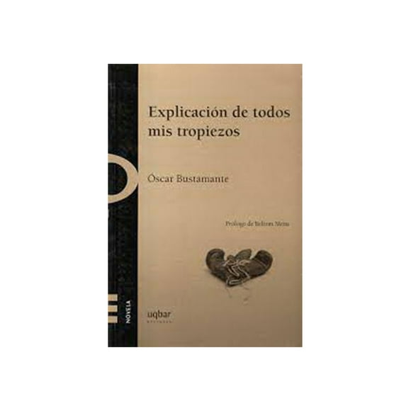 Explicación De Todos Mis Tropiezos