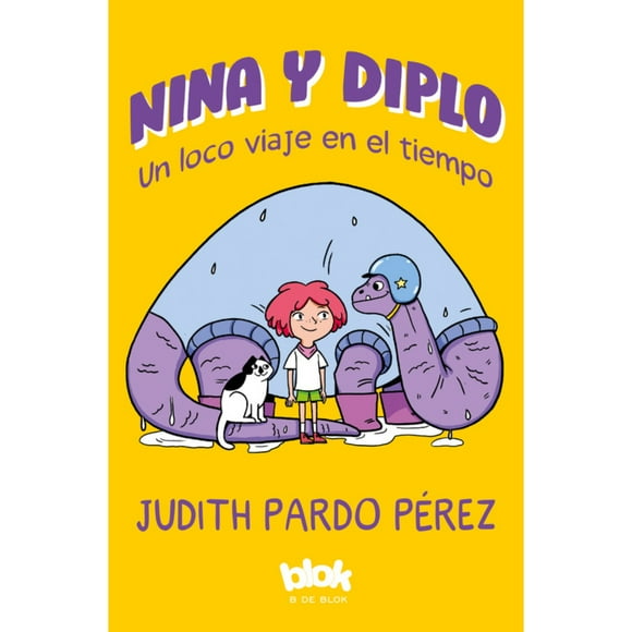 Libro Nina Y Diplo. Un Loco Viaje En El Tiempo