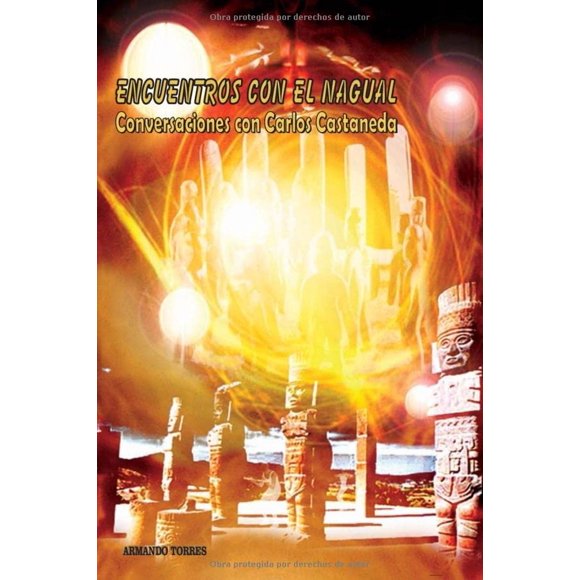 Libro Editora Alba Encuentros con el nagual: Conversaciones con Carlos Castaneda
