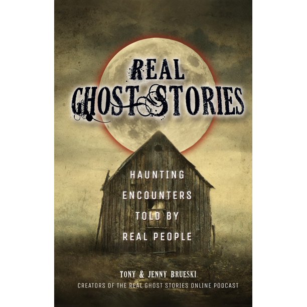 Libro Ulysses Press: Historias Reales de Fantasmas – Encuentros Aterradores Contados por Personas Reales