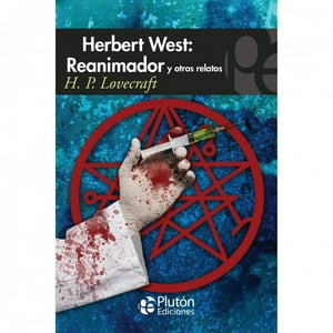 Pluton - Herbert West: Reanimador Y Otros Relatos
