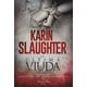 thumbnail image 1 of Libro La Última Viuda - Karin Slaughter, 1 of 2