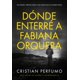 thumbnail image 1 of Libro Gata Pelusa: Dónde enterré a Fabiana Orquera, 1 of 1