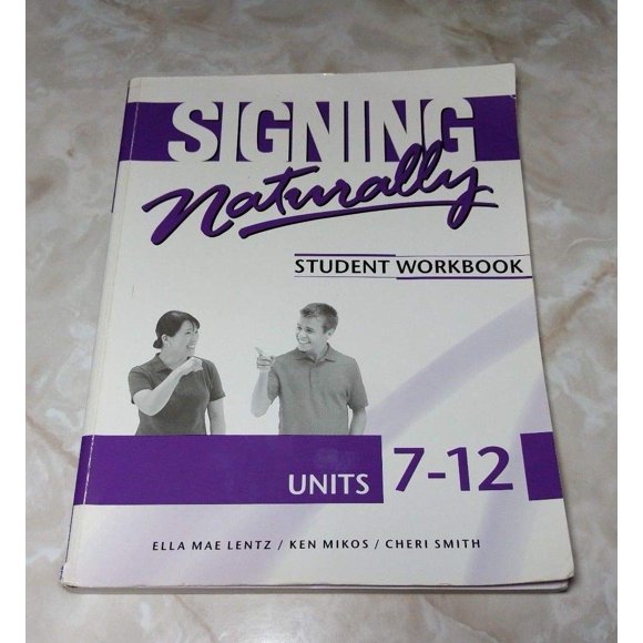 Libro DawnSignPress Signing Naturally Unidades 7-12