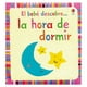 thumbnail image 1 of Libro La Hora De Dormir, Bebe Descubre, 1 of 2