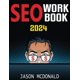 thumbnail image 1 of SEO Workbook: Search Engine Optimization Success in Seven Steps (2025 Marketing - Social Media, SEO, & Online Ads Books), 1 of 1