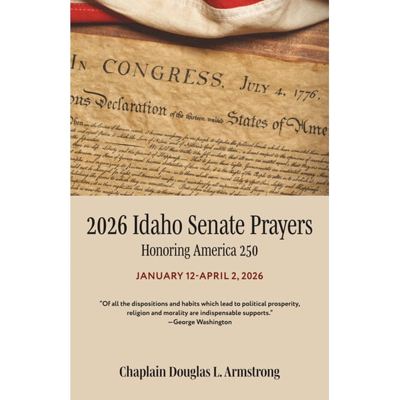 Libro 2026 Oraciones del Senado de Idaho: Honrando los 250 años de América