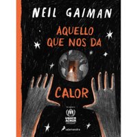 Salamandra Infantil Y Juvenil - Libro Aquello Que Nos Da Calor