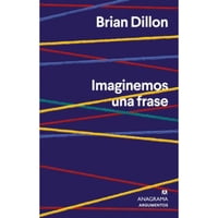 Anagrama - Libro Imaginemos Una Frase