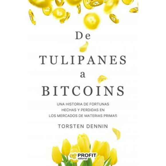 Libro De Tulipanes A Bitcoins