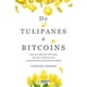 thumbnail image 1 of Libro De Tulipanes A Bitcoins, 1 of 2