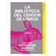 thumbnail image 1 of LIBRO La Biblioteca Del Censor De Libros - BOTHAYNA AL-ESSA, 1 of 2
