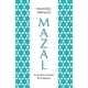 thumbnail image 1 of Mazal.El Secreto Ancestral De La Fortuna - Francesc Miralles, 1 of 2