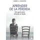 thumbnail image 1 of Libro Aprender de la pérdida - Robert A. Neimeyer, 1 of 2