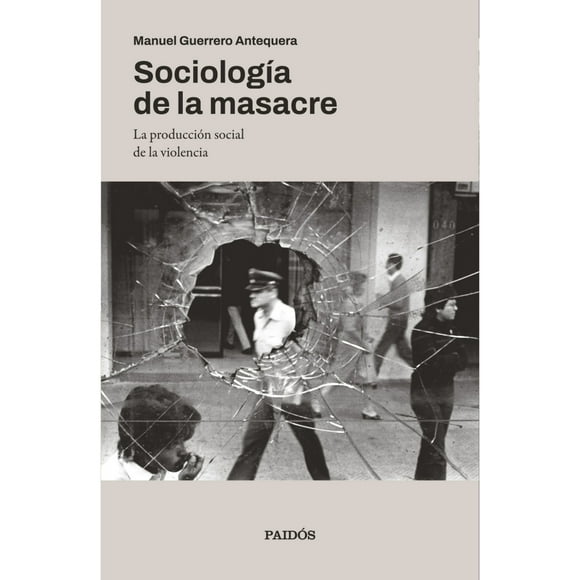 Libro Sociología De La Masacre