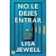 thumbnail image 1 of Libro No le dejes entrar - Lisa Jewell, 1 of 2
