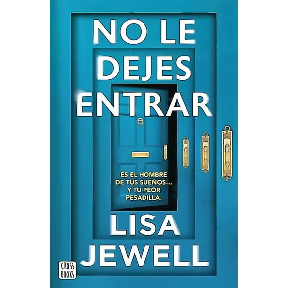 Libro No le dejes entrar - Lisa Jewell