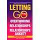 thumbnail image 1 of Letting Go of Overthinking in Relationships and Relationships Anxiety Workbook: Rewire Your Anxious Brain to Fix an Unhealthy Relationship, Stop Toxic Thoughts and Discover Your Attachment Style, 1 of 1