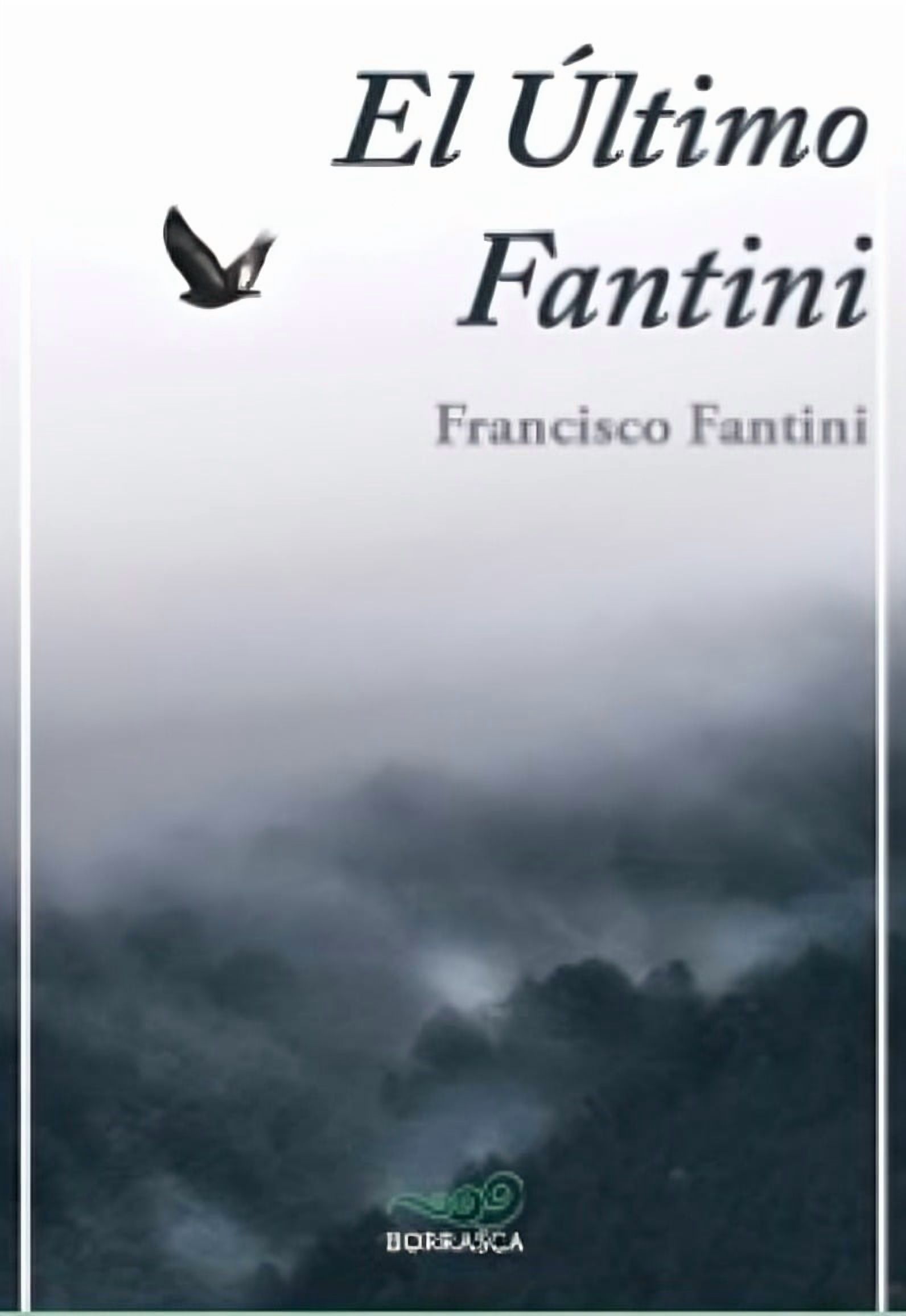 Ceibo - Libro El Último Fantini - Francisco Fantini Jarpa