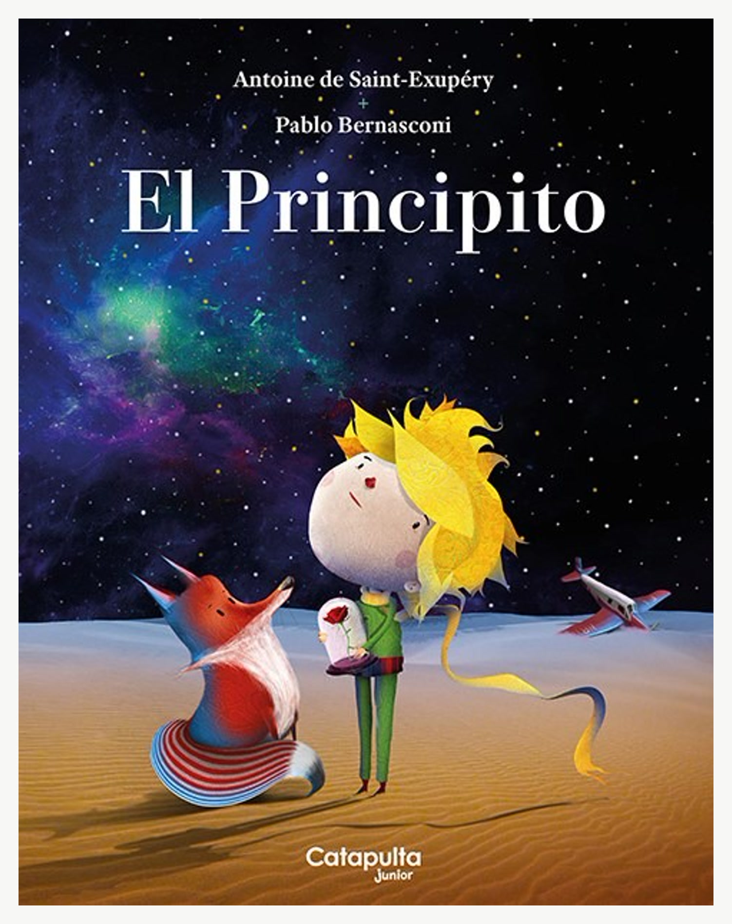 Catapulta Junior - Libro El Principito By Pablo Bernasconi (Tapa Blanda) - Pablo Bernasconi