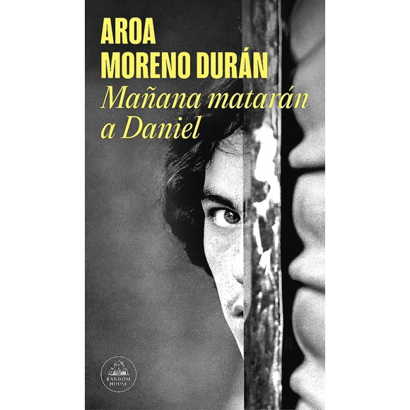 Libro Mañana Matarán A Daniel - Moreno Durán, Aroa