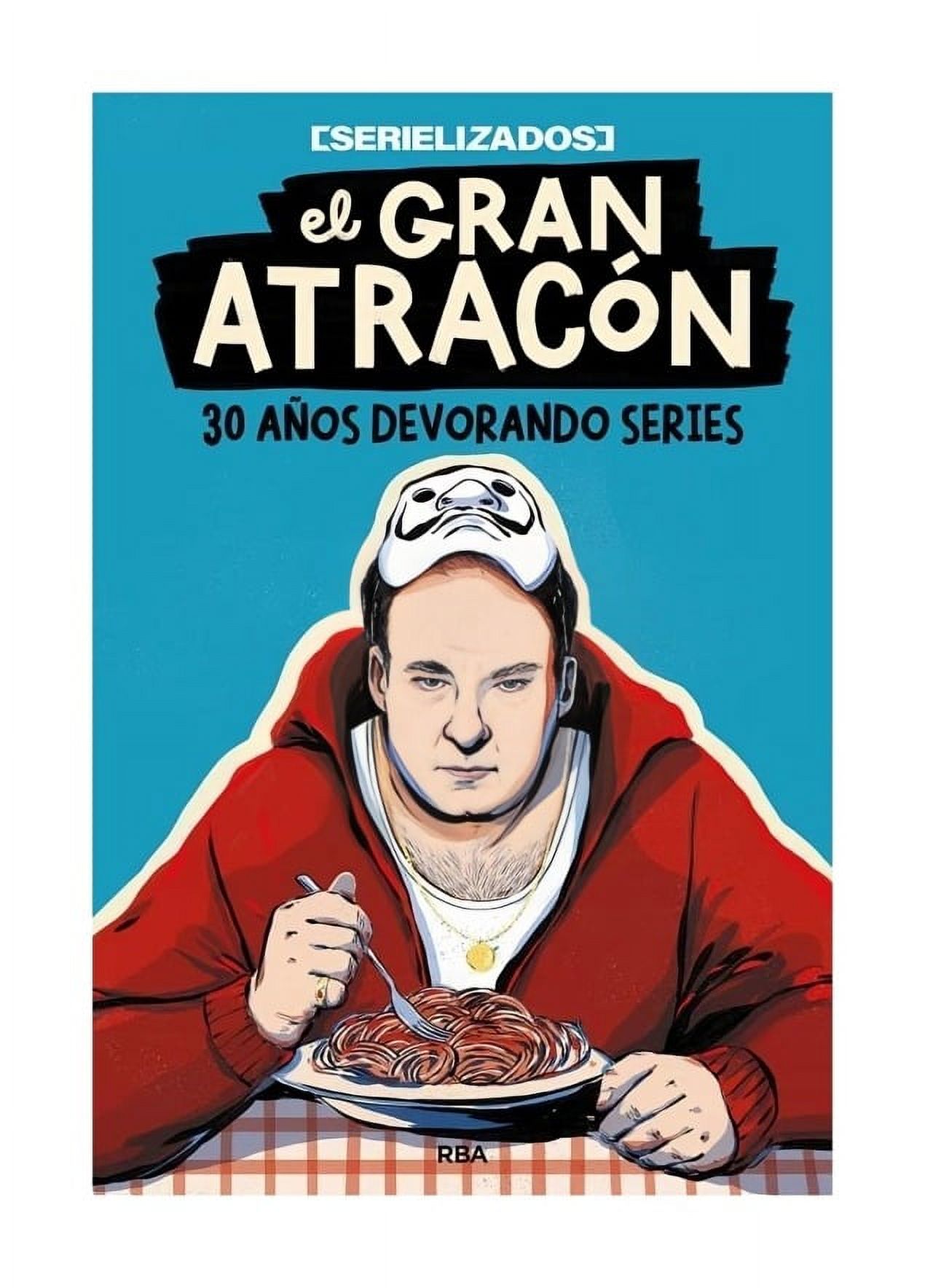 Rba - Libro El Gran Atracón Serielizados