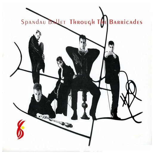 Spandau Ballet - Through The Barricades (poster) | Vinilo
